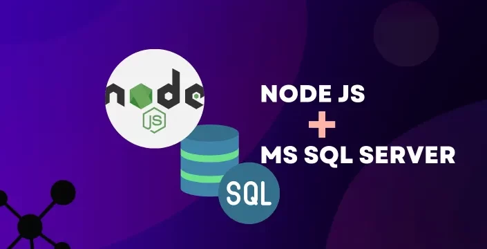 Node JS REST API With SQL Server
