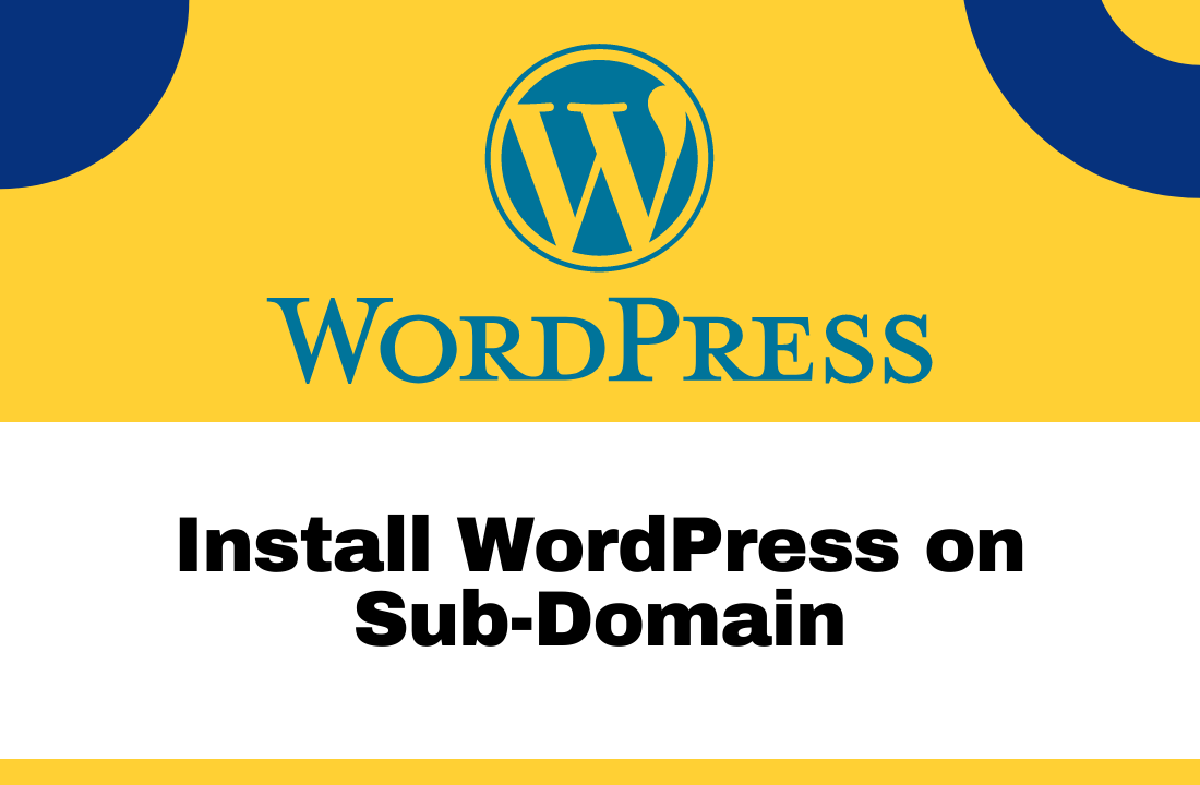 Install WordPress on Sub Domain