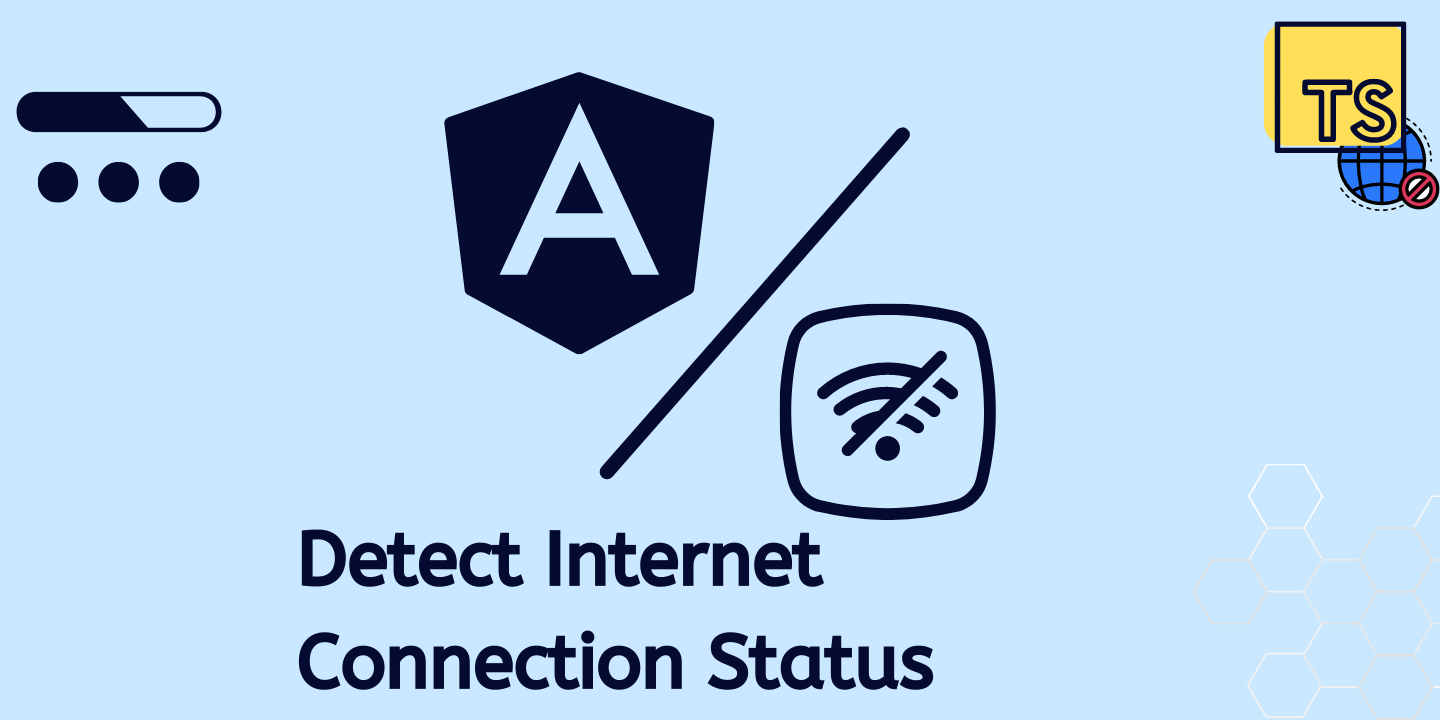 Angular Internet Connection Detection