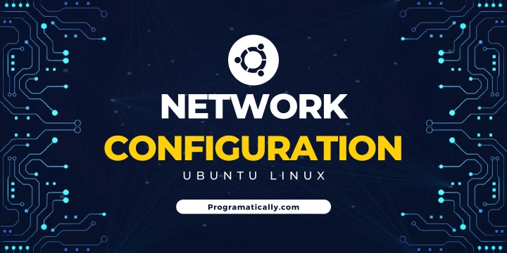 Networking Configuration in Linux Ubuntu